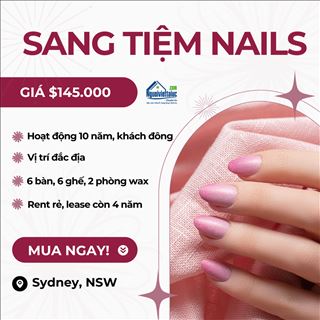Sang tiệm nails rent rẻ, vào có lời ngay vùng Sydney